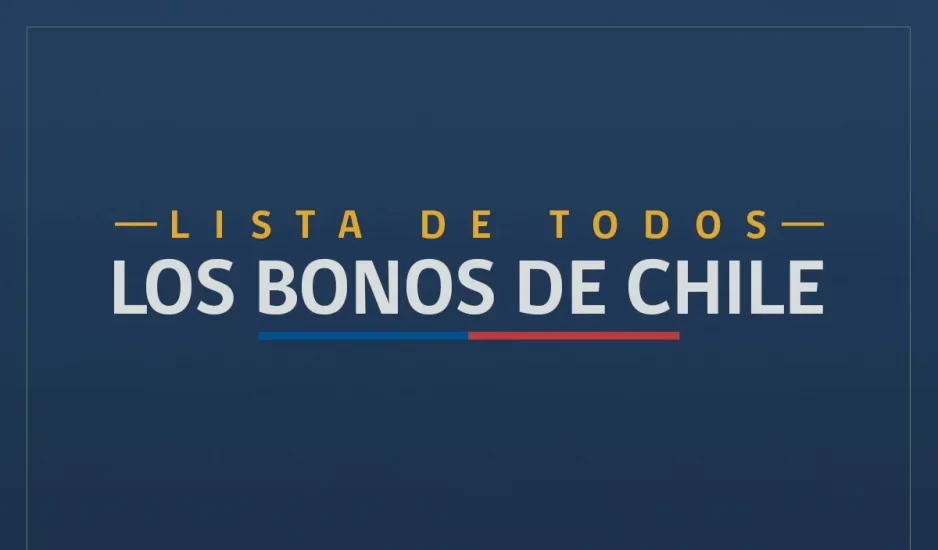 Lista con todos los bonos del gobierno de Chile